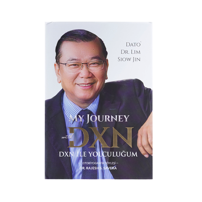 DATO DR LİM SİOW JİN - DXN İLE YOLCULUĞUM